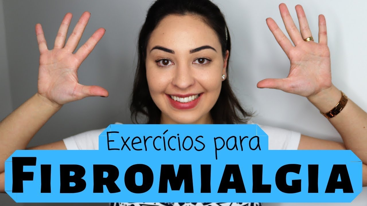 10 Exercícios para Fibromialgia