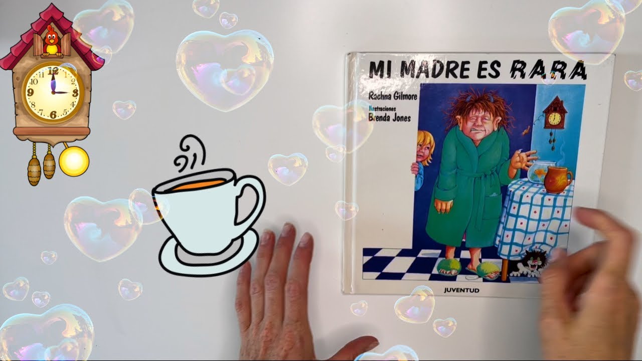 ¡Descubre la divertida historia de «Mi madre es rara» en este cuento infantil en español!