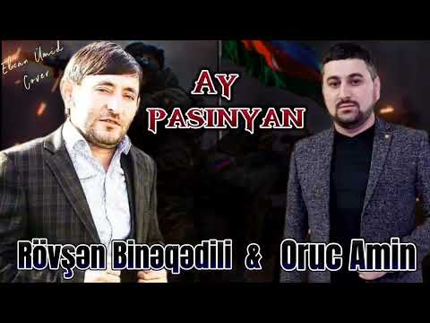 Rövşən Binəqədili feat. Oruc Amin - Ay Pasinyan 2023 (Rəsmi Musiqi)
