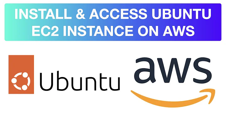 How to Install & Access a Ubuntu EC2 Instance on AWS | 2022