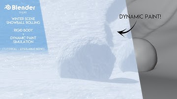 Blender | How to - Winter Scene Snowball Rolling | Rigid Body + Dynamic Paint Simulation | TUTORIAL