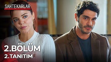 Sahtekarlar 2. Bölüm 2. Tanıtım - "Küçük Bir Hata Bizi Felakete Götürür!"