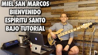 Video thumbnail of "Intro & Bienvenido Espiritu Santo || Miel San Marcos || Bass/Bajo Guitar Cover Tutorial"