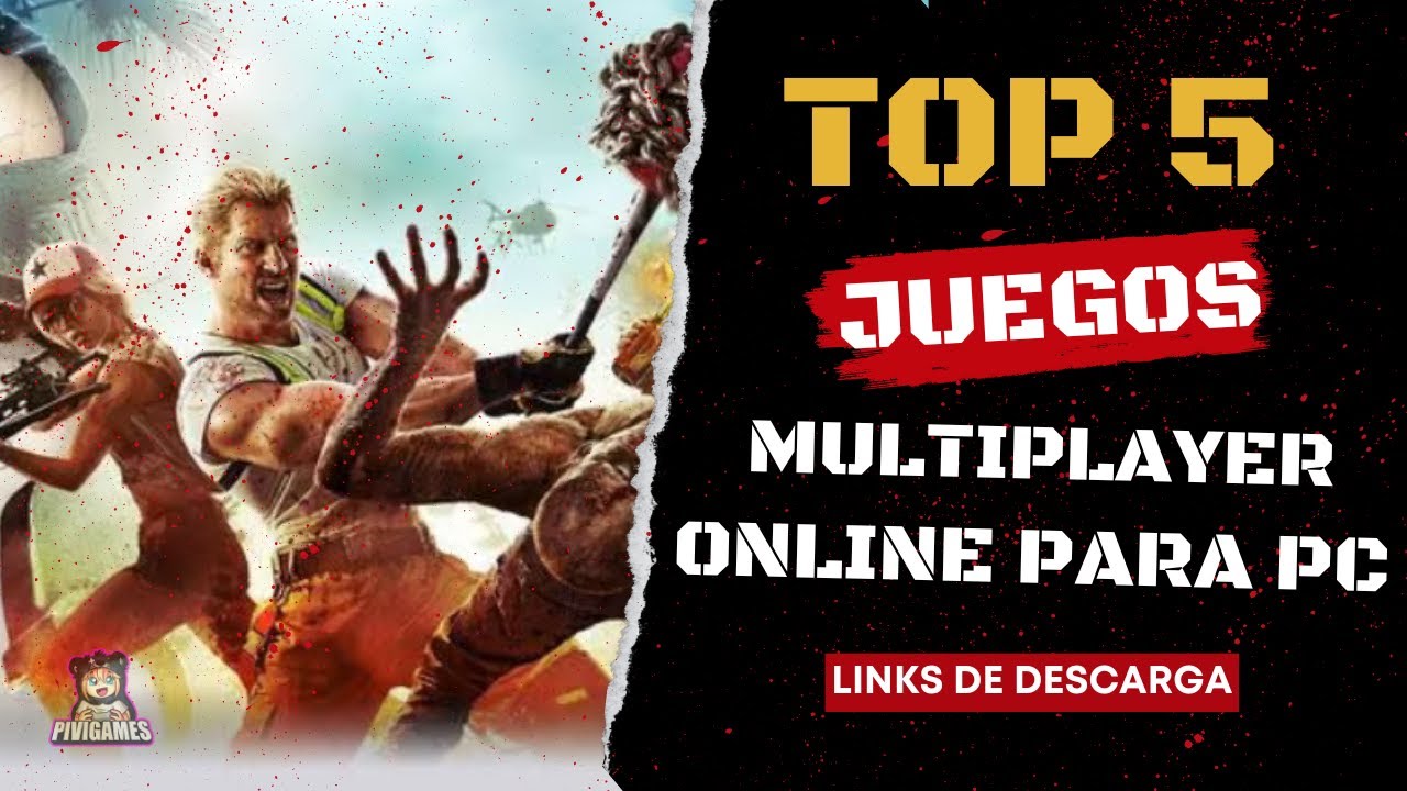 5 JUEGOS MULTIJUGADOR ONLINE PARA JUGAR CON AMIGOS