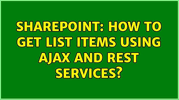 Sharepoint: How to get list items using Ajax and rest services? (3 Solutions!!)