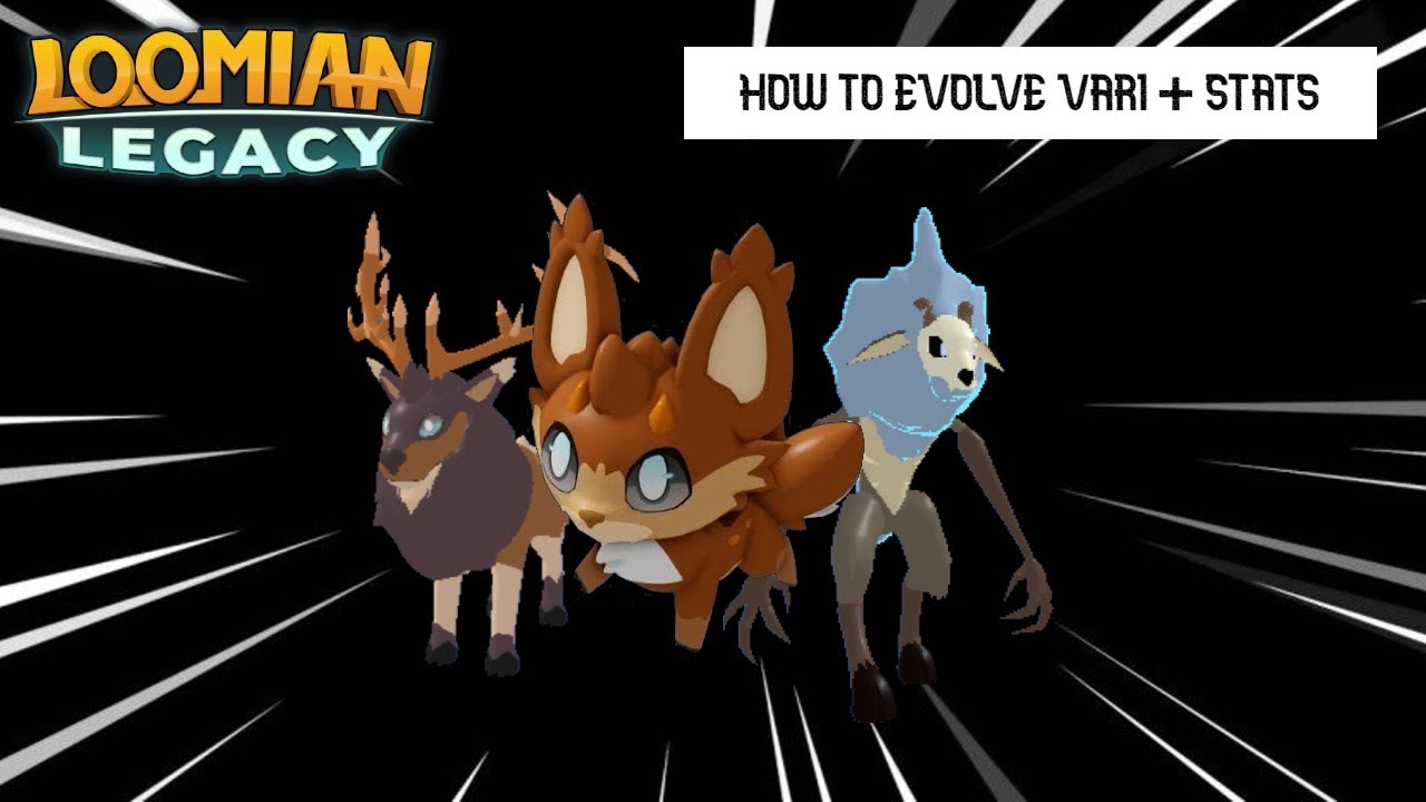 How To Get EVERY VARI EVOLUTION In Loomian Legacy! 