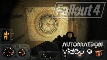 Fallout 4: Automatron - 9 - The Mechanist