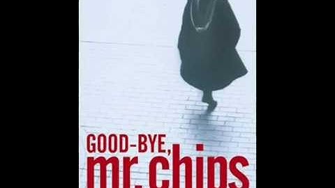 Good-Bye, Mr. Chips, by James Hilton (MPL Book Trailer 46)