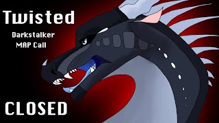 Twisted | [COMPLETED] Darkstalker MAP | [10/10 Finished] | Wings of Fire