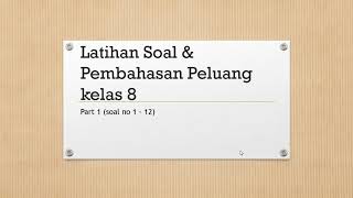 Soal dan Pembahasan Peluang Kelas 8 | Part 1