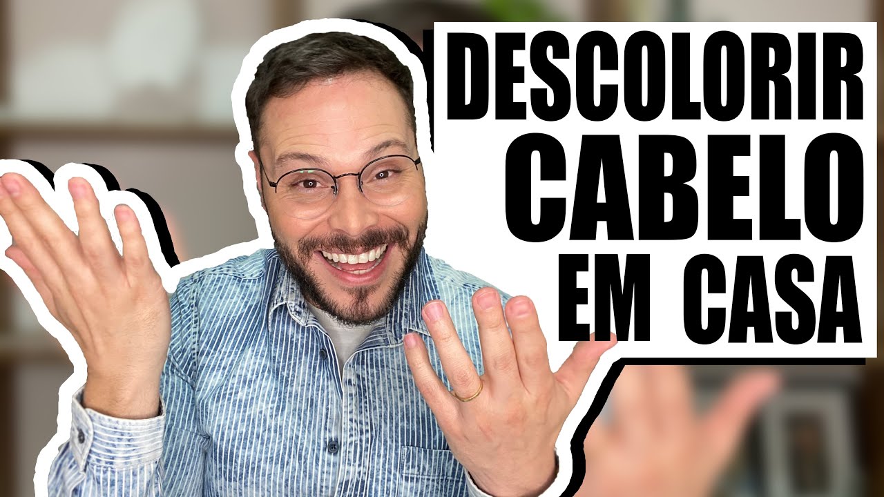 COMO EVITAR DESASTRES NA DESCOLORAÇÃO CASEIRA