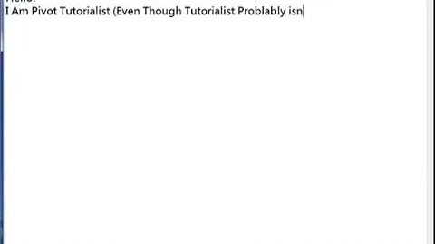 Pivot Tutorialist (Introduction)