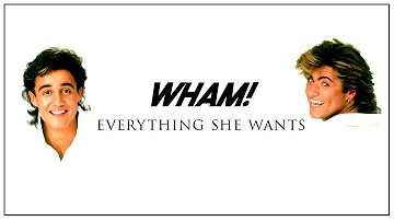 Wham! – Everything She Wants (Lex Redone Mix)
