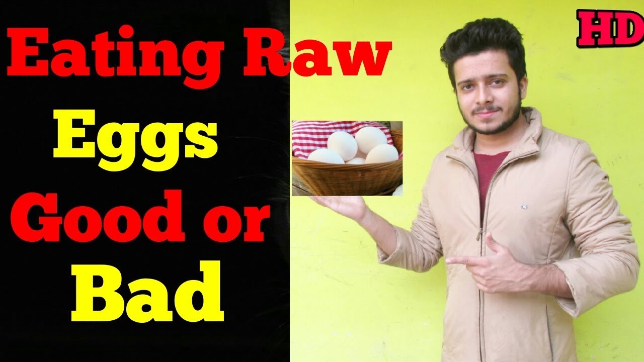 Eating Raw Eggs Good or Bad Can we Eat Raw Eggs Mohd Tabish Skyking Health YouTube