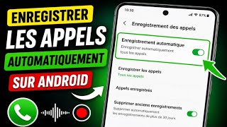 Voici comment activer l’enregistrement des appels sur votre téléphone screenshot 4