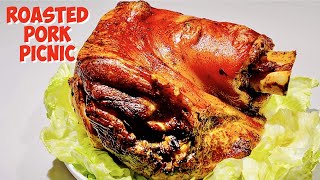 ROASTED PORK PICNIC | ROASTED PORK SHOULDER | HOW TO COOK PORK PICNIC IN THE OVEN | PERLYDEE