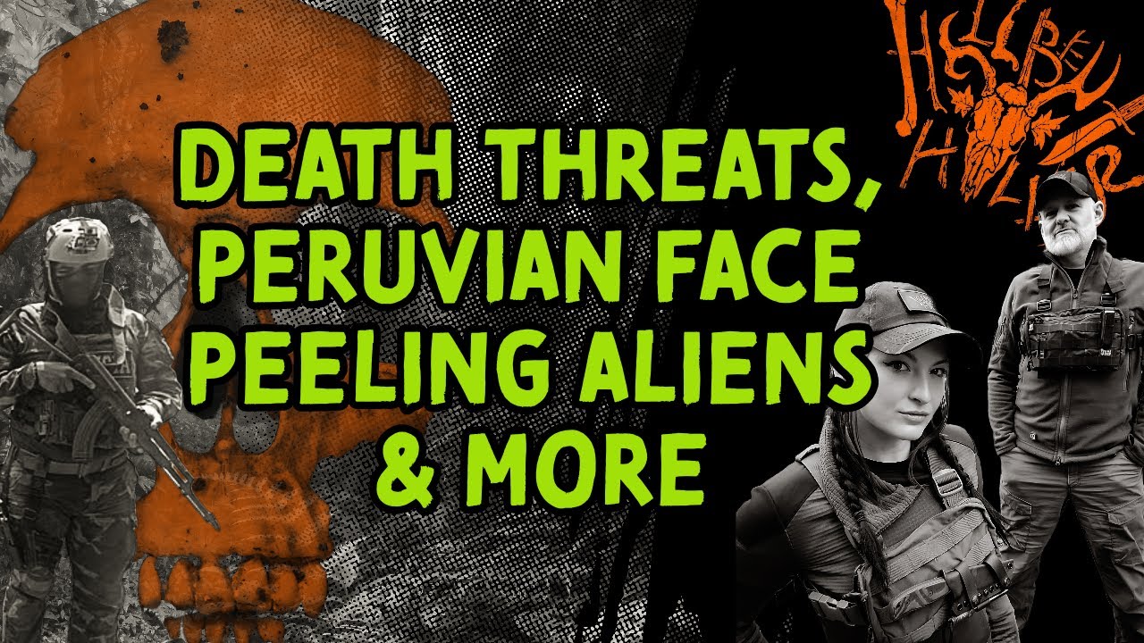 HH LIVE 41: Death Threats, Peruvian Face Peeling Aliens & More - YouTube