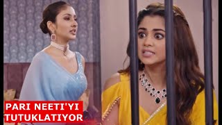 Gönül Sözümde Pari Neetiyi Tutuklatiyor