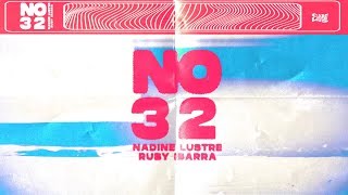 Nadine Lustre and Ruby Ibarra - No 32 (Official Lyric Video) | Careless Music Resimi