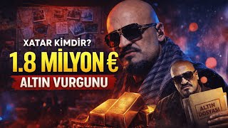 Xatar Ki̇mdi̇r? 1.8 Mi̇lyon Altin Vurgunu Rapçi Mi Suçlu Mu? Belgesel
