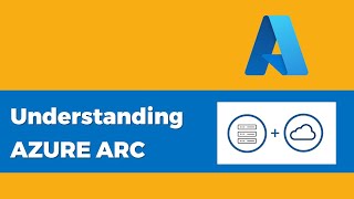 Understanding Azure Arc | Microsoft Cloud Security | Sentinel SOC