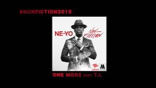 Ne-Yo  ft. T.I. - One More