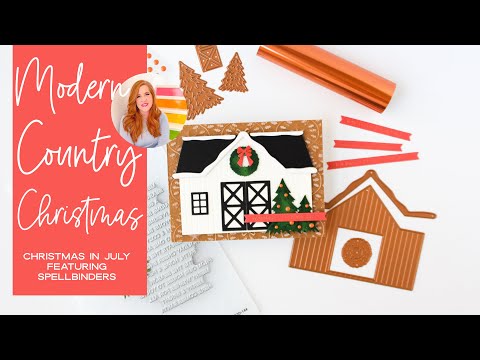 A Modern Country Christmas Card Featuring Spellbinders
