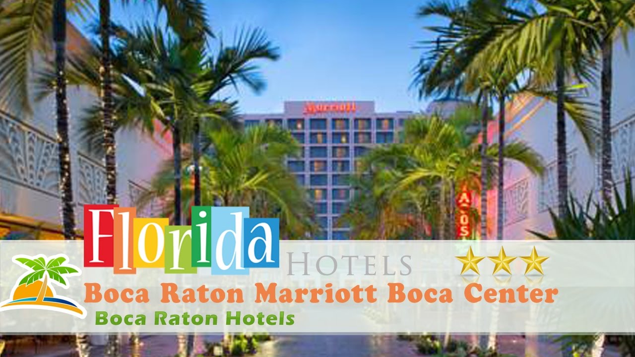 Boca Raton Marriott Boca Center - Boca Raton Hotels, Florida 