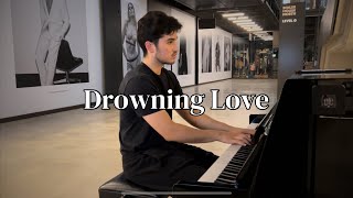 Download Lagu Drowning Love - Piano (Empty Shopping Centre Edition) MP3