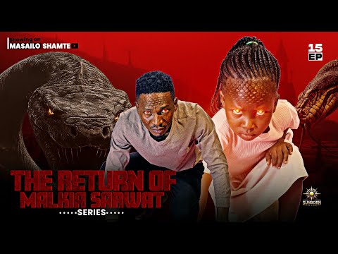 The Return Of Malikia SARWAT Episode 15 