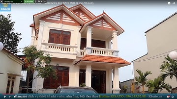 Mẫu Biệt Thự Đẹp Rạng Ngời Tại Thanh Hà Hải Dương Do KISATO Thiết Kế Cho Anh Long