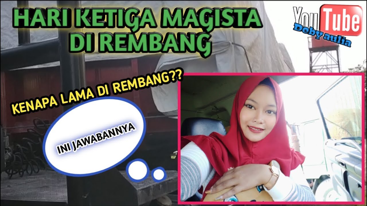 HARI KETIGA MAGISTA DI REMBANG & KENAPA LAMA DI REMBANG