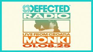 Defected Radio Show Monki From Defected Croatia 2025