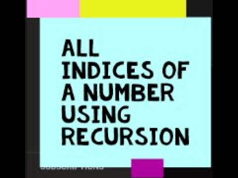 All indices of