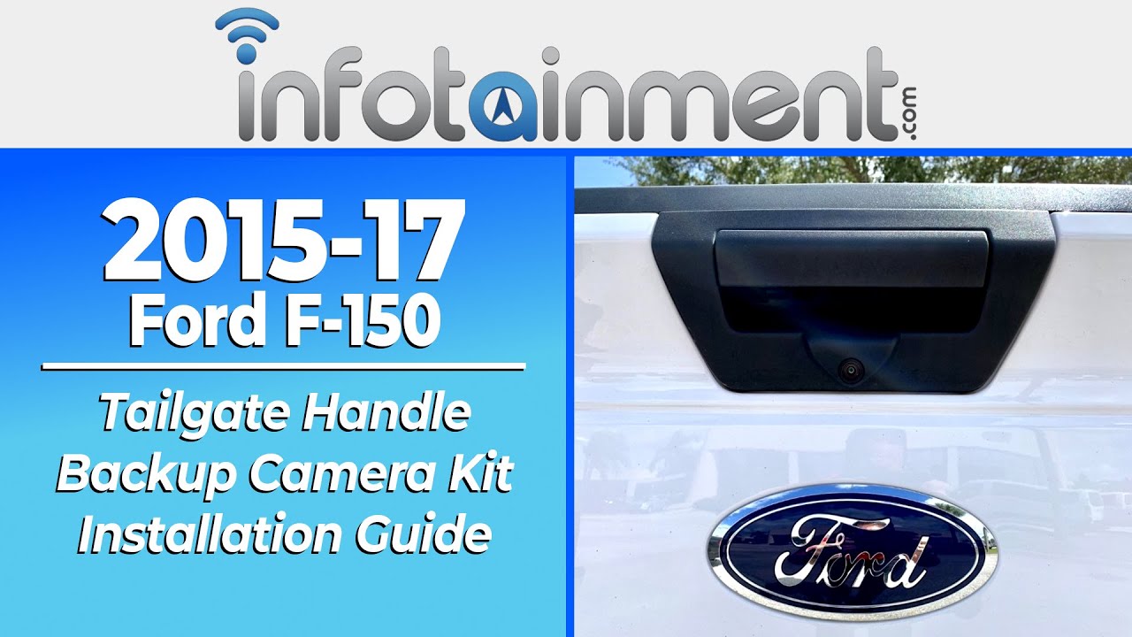 2015-2017 Ford F-150 Backup Camera Upgrade Installation- Verified #1