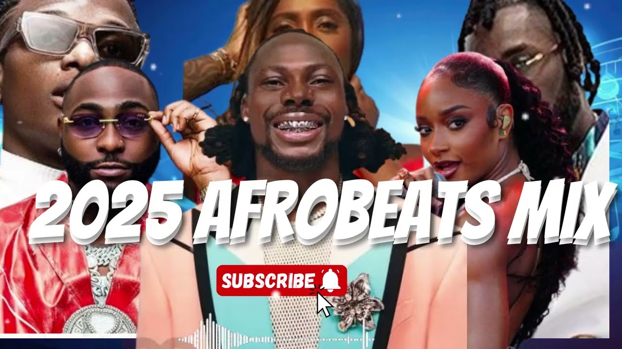 AFROBEATS 2025 MEGAMIX | Hottest & New Afrobeat Hits of 2025 | Burna Boy, Davido, Rema, Ayra Starr