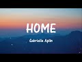 Gabrielle aplin  home lyrics