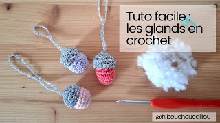 Tuto Crochet Dautomne Comment Crocheter Des Glands