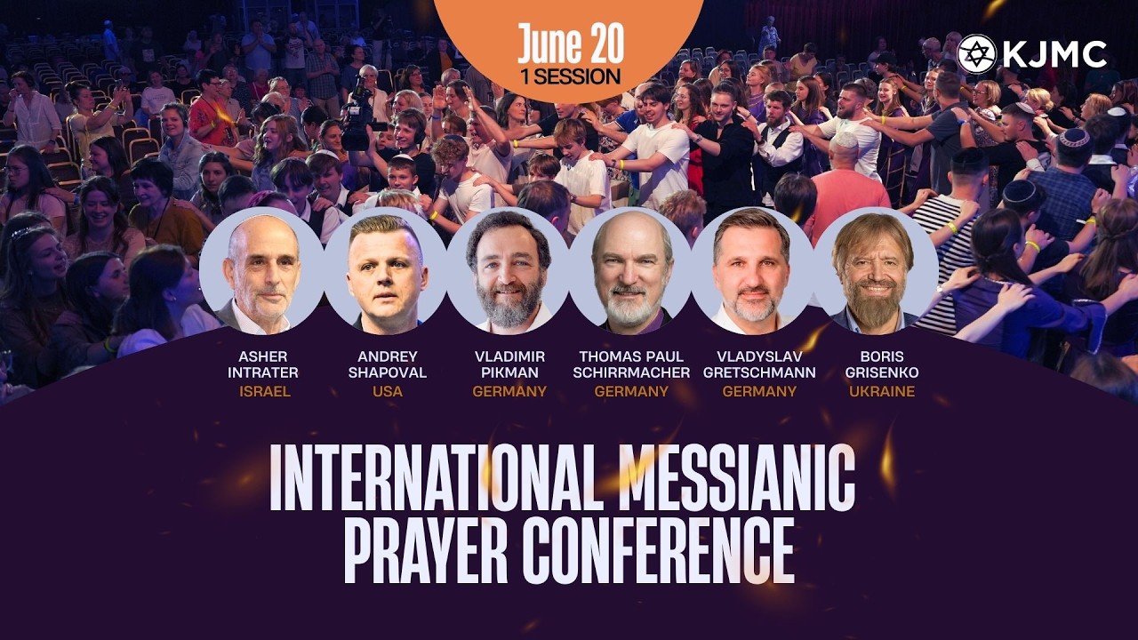 Boris Grisenko | International messianic prayer conference | June 20th | 1st session