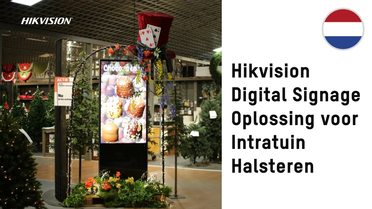 Hikvision BNL | Hikvision Digital Signage Oplossing - casestudy van Intratuin Halsteren