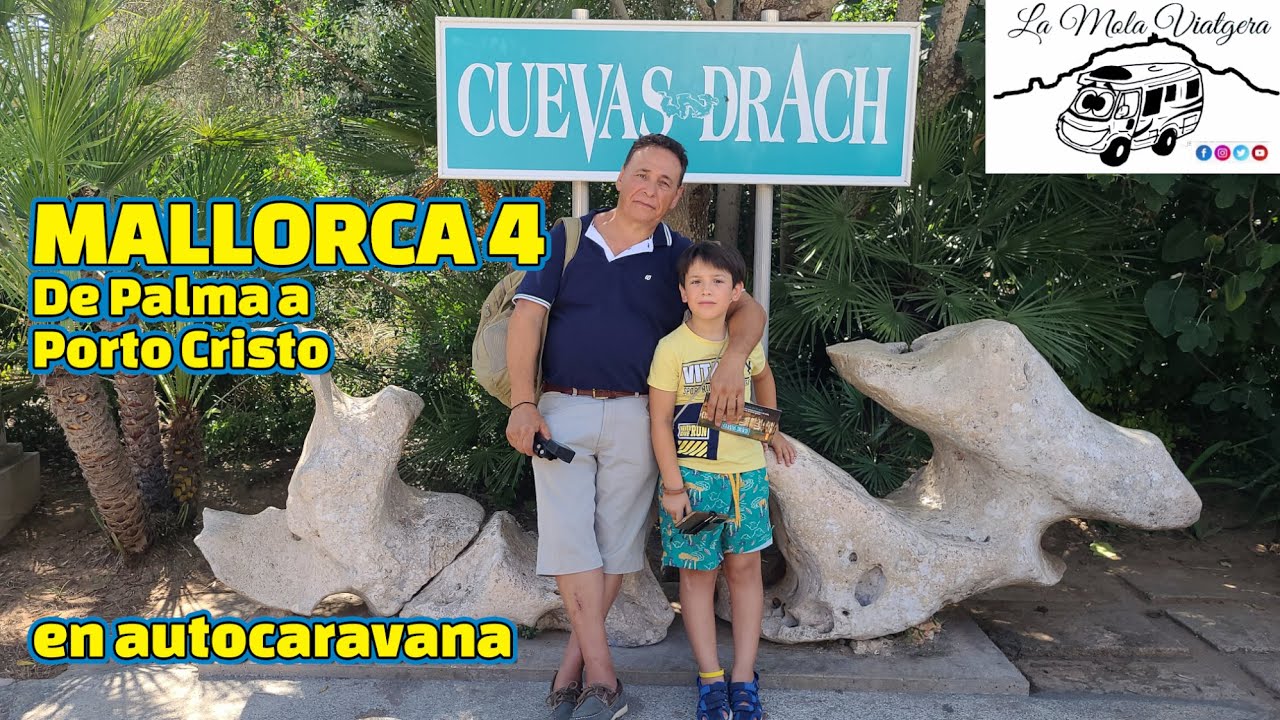 41.- Mallorca 4  De Palma a Porto Cristo