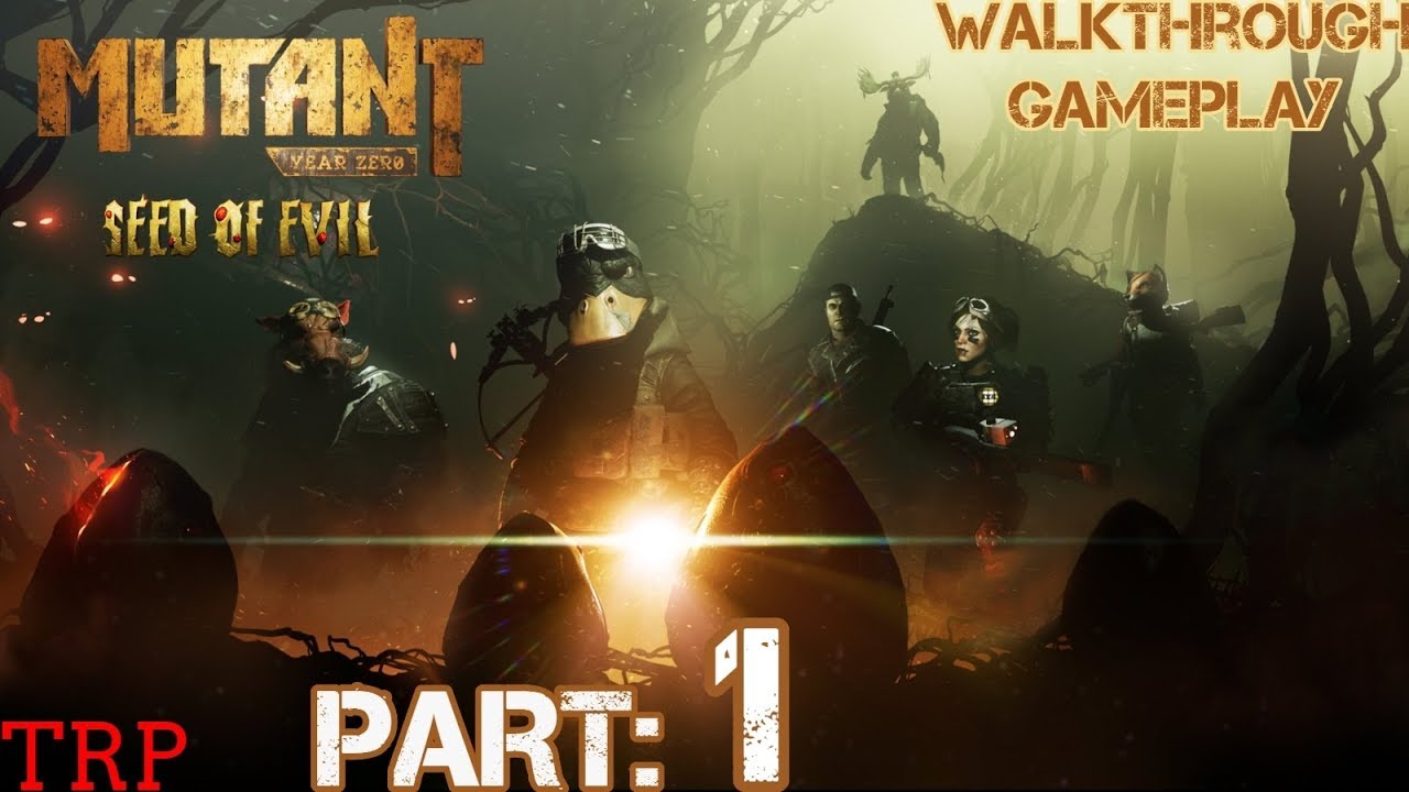 Mutant Year Zero: Road To Eden - Seed Of Evil DLC - PT1 - Find The Elder - PC PS4 Xbox Switch