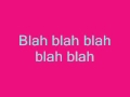 Miniature de la vidéo de la chanson Blah Blah Blah (Demo Version)