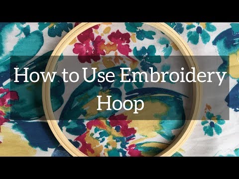 How to Put Your Cross Stitch Cloth in an Embroidery Hoop - Using an Embroidery Hoop