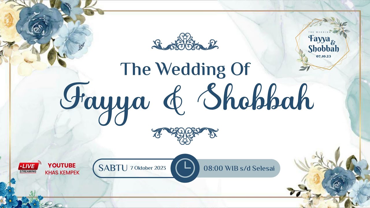 🔴[LIVE] The  Wedding of Fayya & Shobbah - 7 Oct 2023