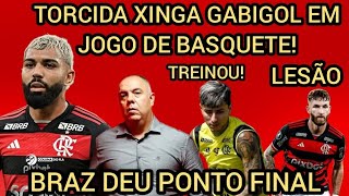 TORCIDA DO FLAMENGO PROTESTA CONTRA GABIGOL! PULGAR TREINOU COM ELENCO! LÉO PEREIRA LESIONADO!