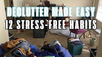 No More Cleaning All Day Just Follow These 12 Habits for a Tidy Home