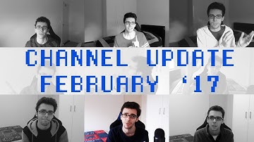 Channel Update - February 27th 2017