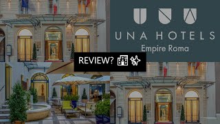 una hotels empire roma