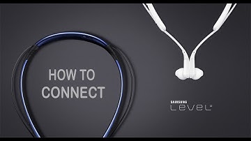 Samsung level U - How to connect with other bluetooth devices